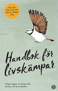 Bokomslag: Handbok för livskämpar. Grönt omslag med illustrerad fågel med utbredda vingar.