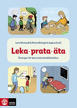Omslag till månadens bok i maj 2020. Titel: Leka, prata, äta: Övningar för barn med särskilda behov.