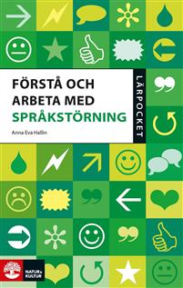 Bokomslag till månadens bok i januari 2020. Titel: Förstå och arbeta med språkstörning.