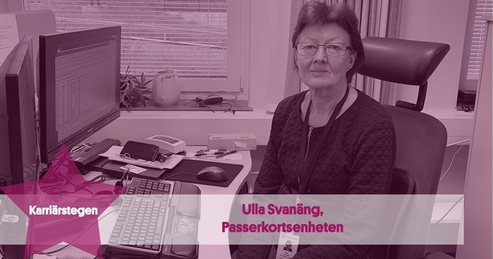 Ulla Svanäng, handläggare på passerkortsenheten